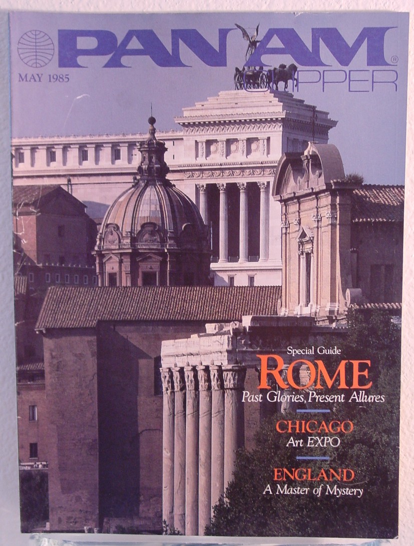 1985 May Clipper in-flight Magazine with a cover story on Rome, Italy.